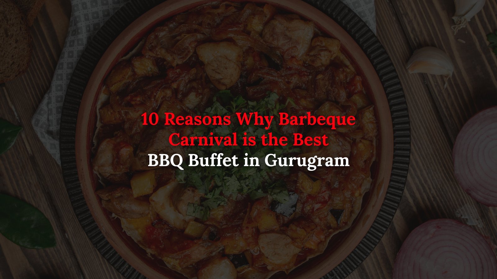 best BBQ buffet in Gurugram