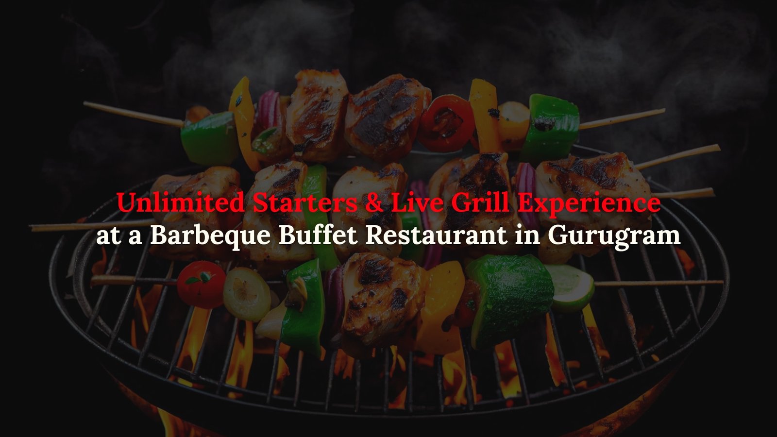barbeque buffet restaurant Gurugram